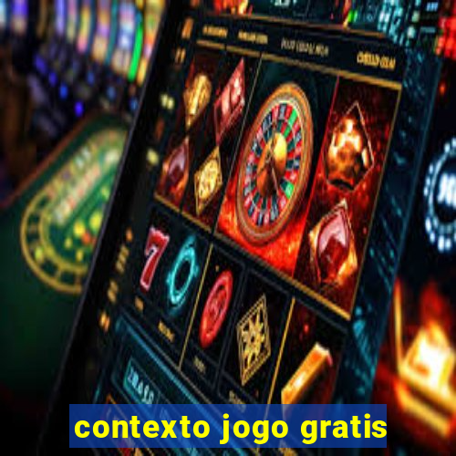 contexto jogo gratis